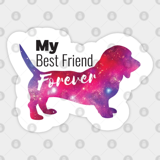 BFF: My Best Friend is a Basset Hound Dog Space Sticker by spacedust